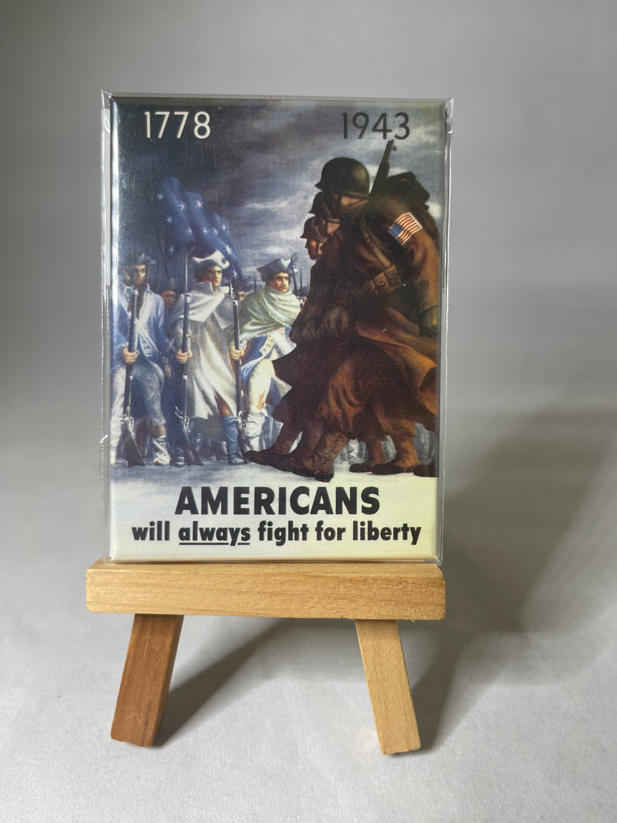 Americans will Always Fight Magnet