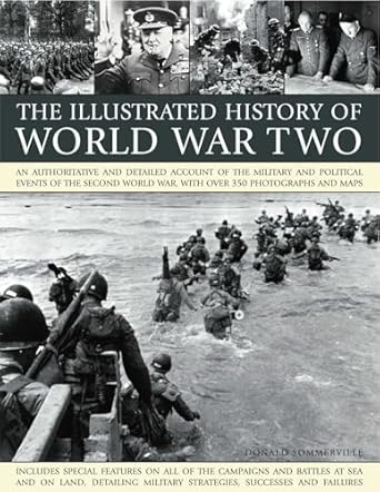Illustrated History of World War II