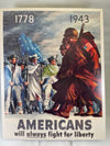 Americans Will always fight for Liberty Tin Sign