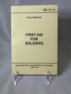 Manual First Aid for Soldiers