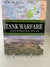 Tank Warfare Illustrated Atlas: From 1916 to the Present Day