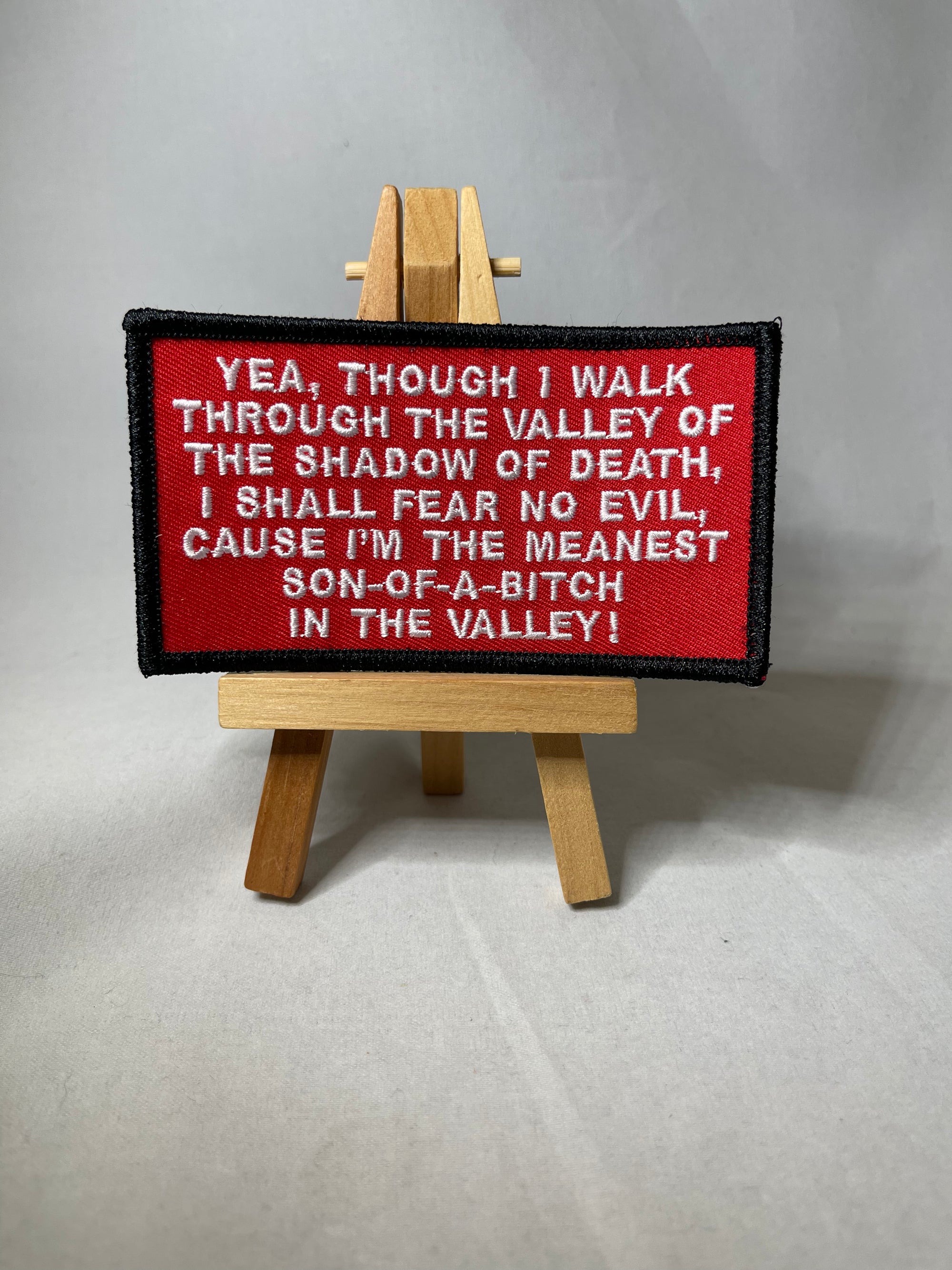 Yea Though I Walk Patch