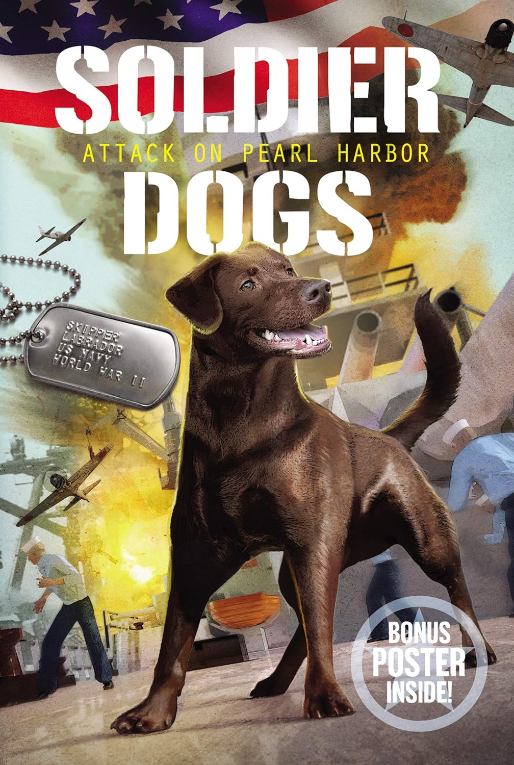 Soldier Dogs #2 Attack on Pearl Harbor