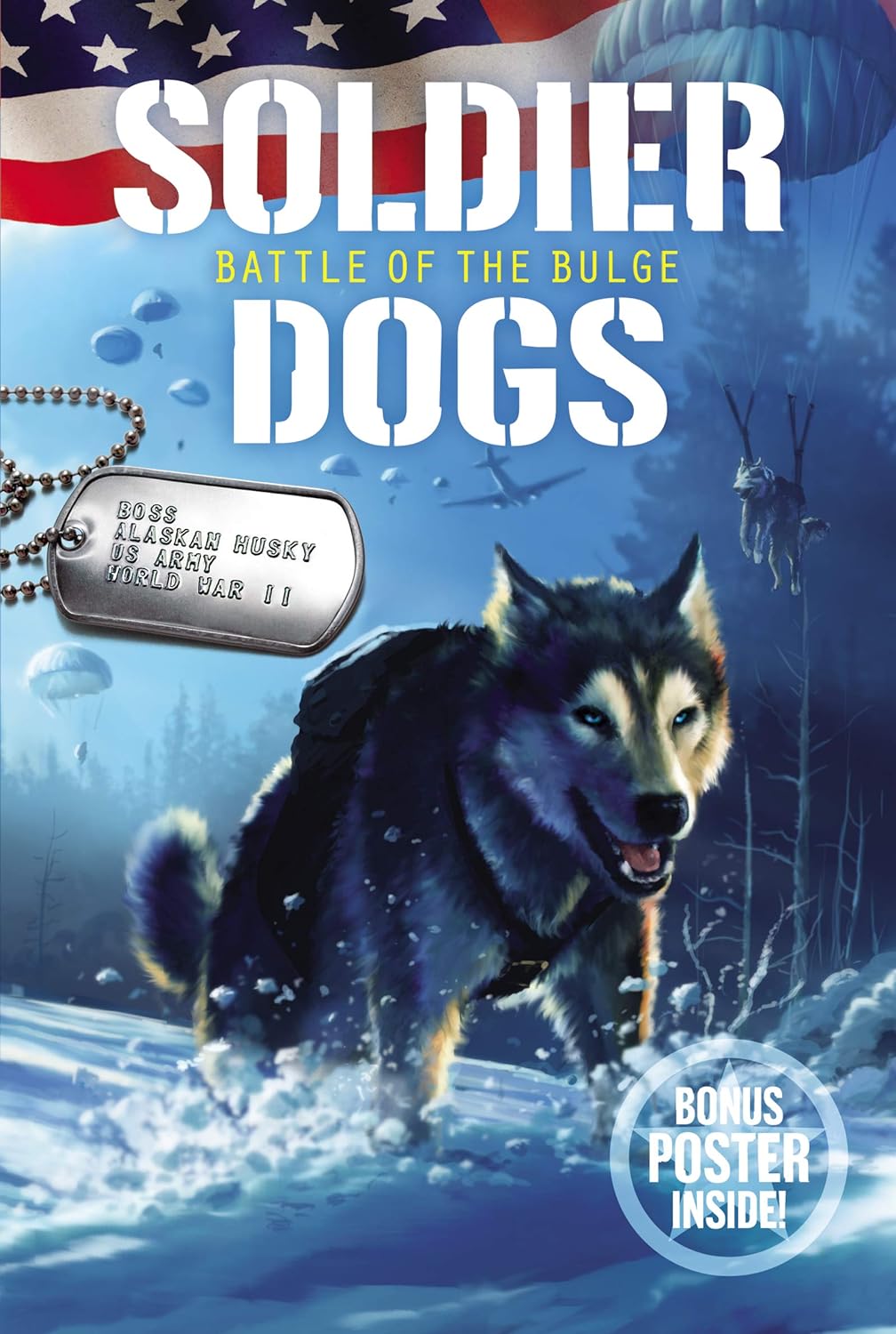 Soldier Dogs #5 Battle Bulge