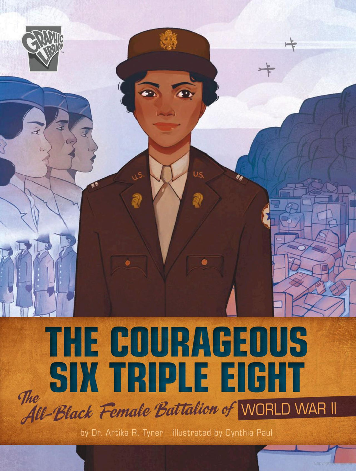 The Courageous Six Triple Eight