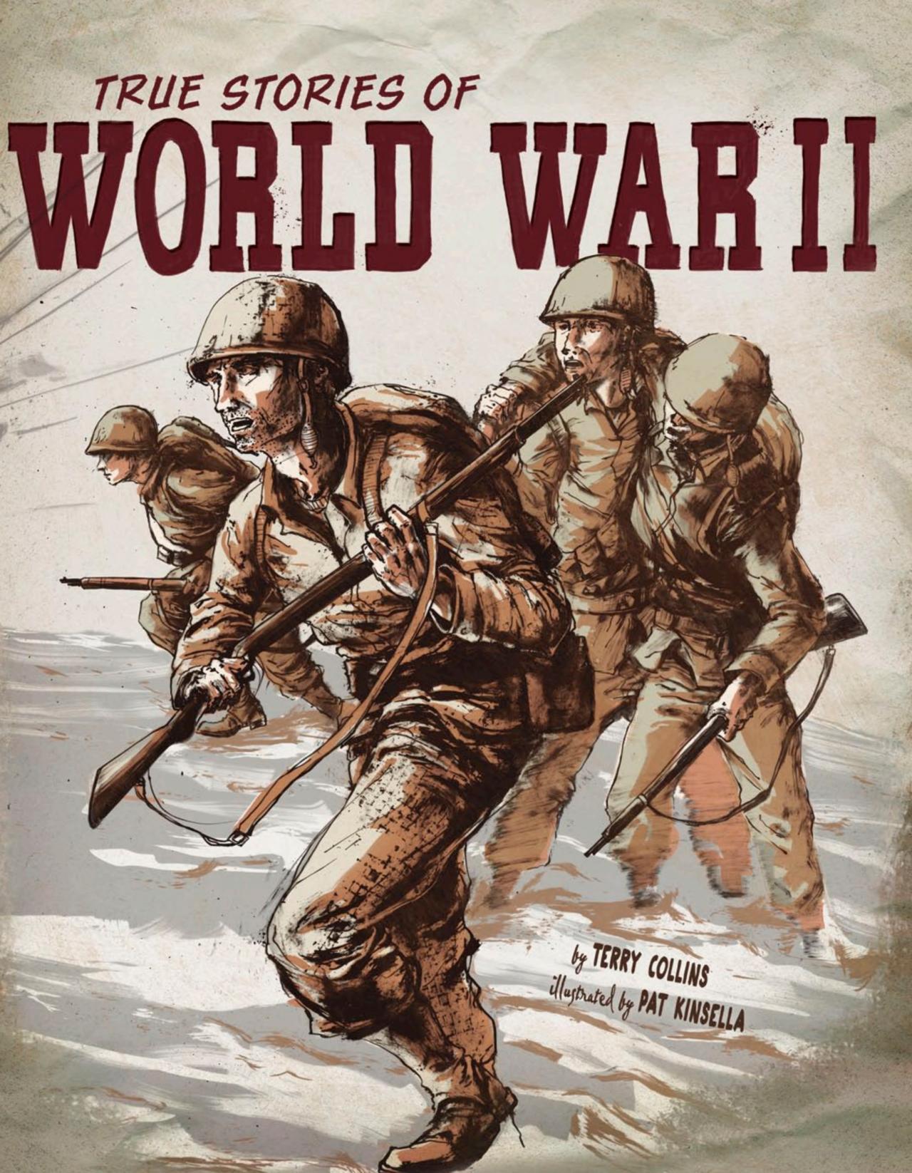 True Stories of World War II
