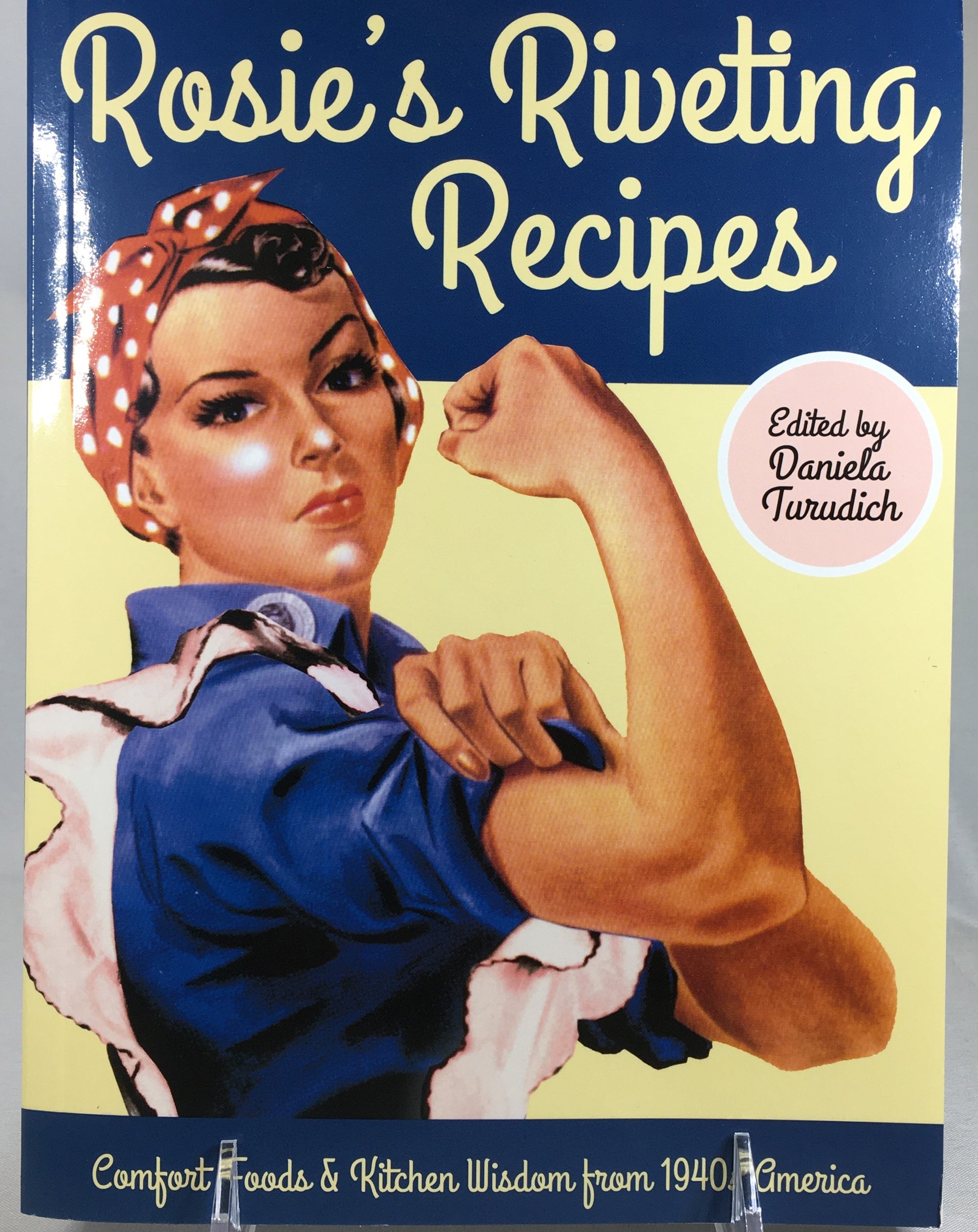 Rosie's Riveting Recipe Book