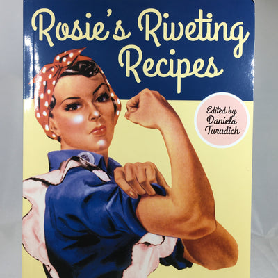 Rosie's Riveting Recipe Book