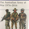 The Australian Army at War 1976-2016